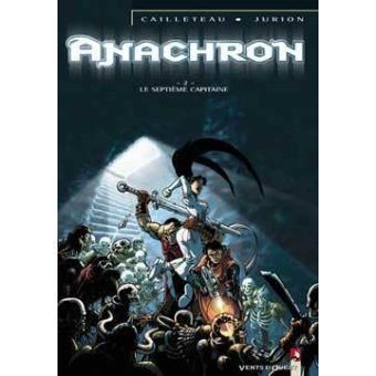Anachron - le septième capitaine - t2