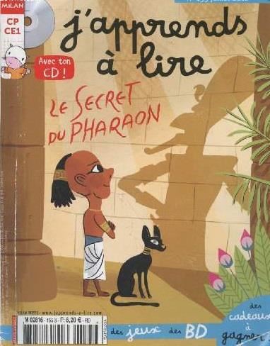 J'apprends à lire n°155 - Secret de pharaon