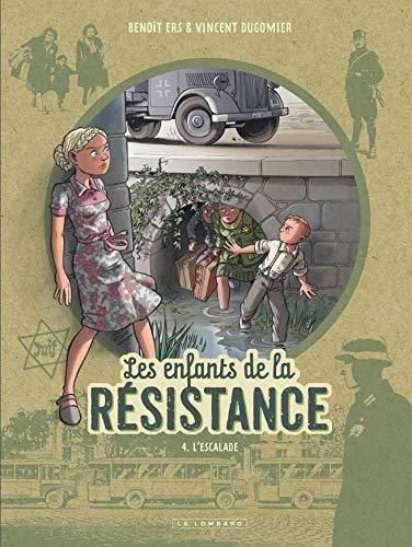 Les Enfants de la résistance - t 04