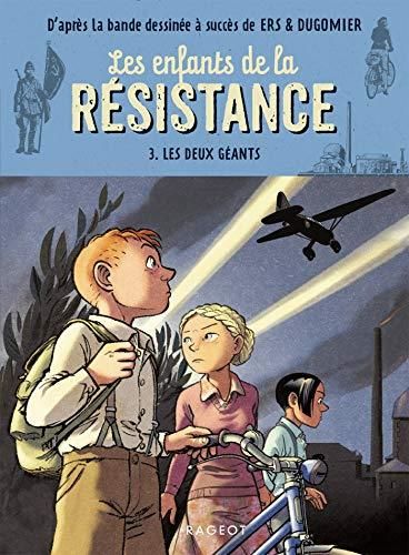 Les Enfants de la résistance - t 3