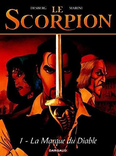 Scorpion (Le) - la marque du diable - t 1