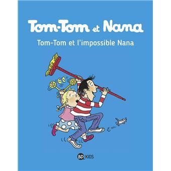 Tom-tom et nana - t 1
